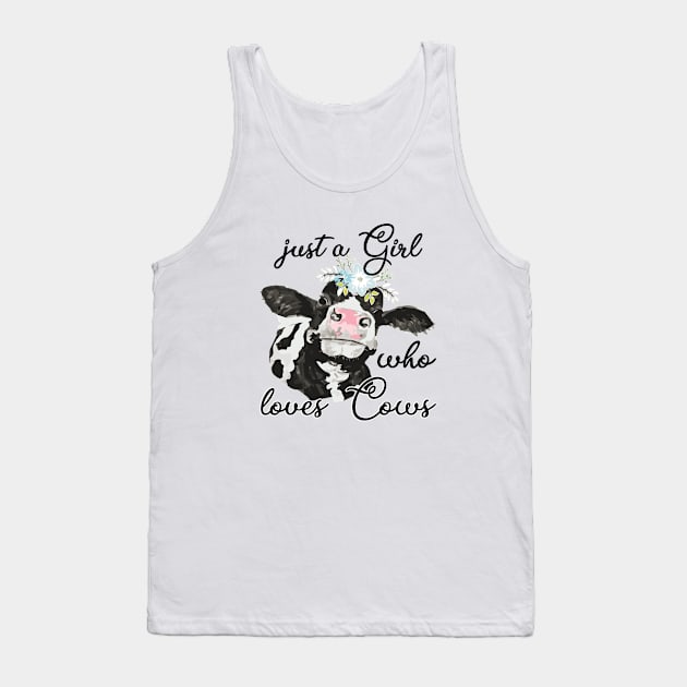 just a girl who loves cows Tank Top by bisho2412